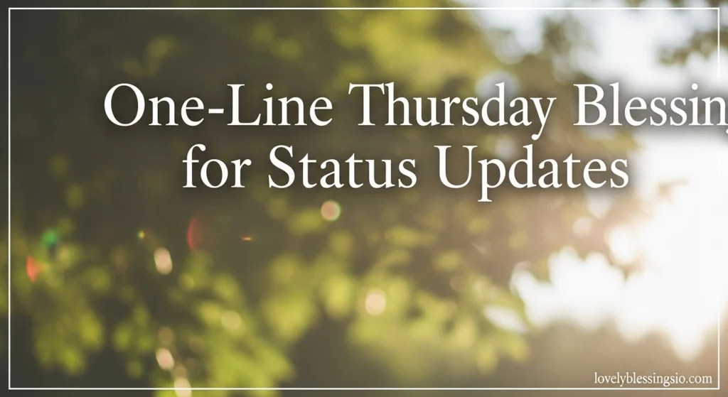 One-Line Thursday Blessings for Status Updates