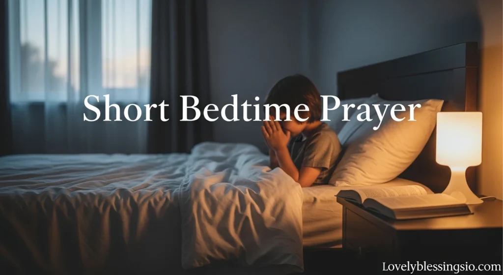 Short Bedtime Prayer