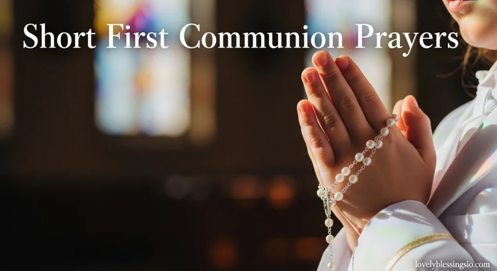 Short First Communion Prayers 