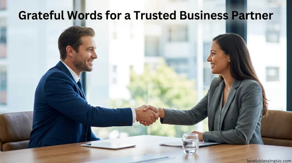 Grateful Words for a Trusted Business Partner