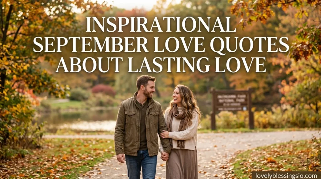 Inspirational September Love Quotes About Lasting Love