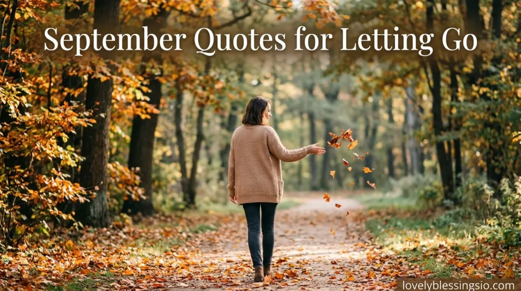 September Quotes for Letting Go