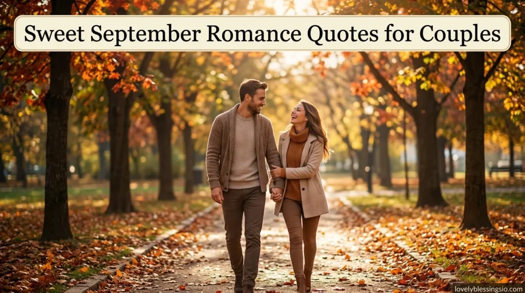 Sweet September Romance Quotes for Couples